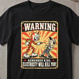 Electricity Will Kill You Tee thumbnail 5