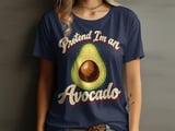 Pretend I'm an Avocado Tee or Sweatshirt thumbnail 10