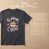 Glamping Is My Cardio T-Shirt thumbnail 2