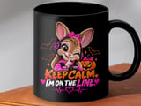 Keep Calm Im On The Line Dispatcher Mug thumbnail 8