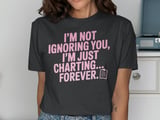 I'm Just Charting Forever Graphic Tee thumbnail 13