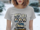 RV Life Tank Levels Suggestion Tee thumbnail 6