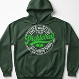 Pickleball Gildan Fleece Hoodie, That's What I Do I Play Pickleball And I Know Things, Court Pullover thumbnail 5