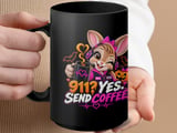 911 Yes Send Coffee Mug thumbnail 15