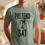 Pretend I'm A Bat Tee thumbnail 18