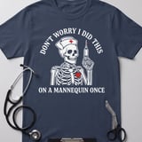 Did This On A Mannequin Nurse Tee thumbnail 3