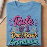 Rule 1 Don't Break Grandmom Tee thumbnail 5