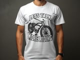 Less Talk, More Riding | Cruiser Bike Shirt thumbnail 2