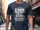 EMS Hero First on Scene Tee thumbnail 3