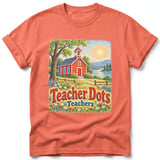 Teacher Dots ~ Comfort Colors Premium Tee thumbnail 4