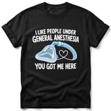 General Anesthesia Tee thumbnail 3