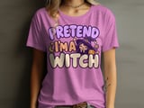 Pretend I'm A Witch Tee thumbnail 9
