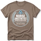 Nurse Anesthetist Appreciation Tee thumbnail 5