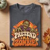 Pretend I'm A Zombie Tee thumbnail 1