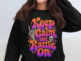 Keep Calm and Rattle On Tee or Sweatshirt thumbnail 14