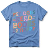 Pet Dogs Read Books Be Happy Tee thumbnail 26