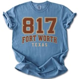 817 Fort Worth Texas Tee thumbnail 12