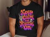 Keep Calm and Rattle On Tee or Sweatshirt thumbnail 10