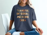 Thankful Internal Medicine Crew Graphic Tee thumbnail 4