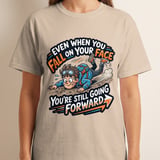 Motivational T-Shirt for Resilience | Funny Fall On Your Face Still Going Forward Graphic Tee | Encouragement Gift thumbnail 2
