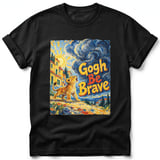 Gogh Be Brave ~ Comfort Colors Premium Tee thumbnail 1