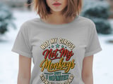 Not My Circus Not My Monkeys Tee thumbnail 6