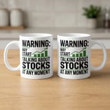 Stock Trader Gift Mug – Warning: Talking About Stocks thumbnail 4
