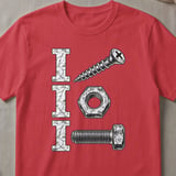 I Screw I Nut I Bolt Tee thumbnail 3