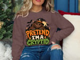 Pretend I'm A Cryptid Tee or Sweatshirt thumbnail 16