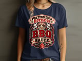 Pretend I'm BBQ Sauce Tee or Sweatshirt thumbnail 7