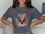 250 Years American Independence T-Shirt | Patriotic Eagle Flag Tee | 1776-2026 US Bicentennial Celebration Gift thumbnail 1