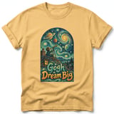 Gogh Dream Big ~ Comfort Colors Premium Tee thumbnail 7