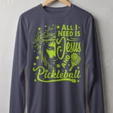 Pickleball Sport-Tek Long Sleeve Tee, All I Need Is Jesus And Pickleball, UV Protection Sun Shield Shirt thumbnail 5