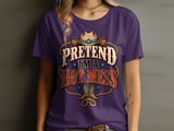 Pretend I'm A Hot Mess Tee or Sweatshirt thumbnail 7