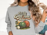 Good Times Roll Bocce Sunset Sweatshirt thumbnail 2