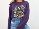 Pretend I'm A Grim Reaper Tee or Sweatshirt thumbnail 15
