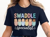 Swaddle Babies Specialist T-Shirt: NICU Neonatal Infant Nurse Tech thumbnail 7