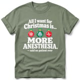 More Anesthesia Christmas Tee thumbnail 2
