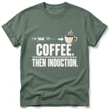 Coffee Then Induction Tee thumbnail 9