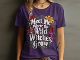 Where the Wild Witches Grow Tee or Sweatshirt thumbnail 10