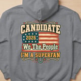 Candidate 2026 Superfan Hoodie thumbnail 6