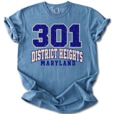 301 District Heights Maryland Tee thumbnail 14