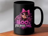 Boo Fix Your Font Mug thumbnail 14