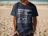 Spinal Surgery PT Recovery Tee thumbnail 11