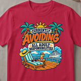 Avoiding Adult Responsibilities Cruise T-Shirt thumbnail 4
