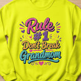 Rule #1 Don't Break Grandmom Sweatshirt thumbnail 4