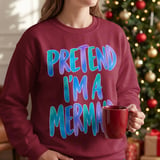 Pretend I'm a Mermaid T-Shirt thumbnail 13