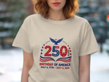 250th Birthday of America T-Shirt, Patriotic July 4th 2026 Celebration Tee, American Bicentennial Quarterennial Commemorative Shirt thumbnail 6