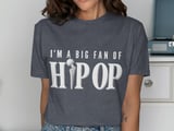 Big Fan of Hip Op T-Shirt thumbnail 5
