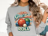 Let The Good Times Roll Bocce Sweatshirt thumbnail 2